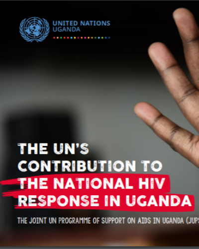 The UN's contribution to the National HIV Response in Uganda